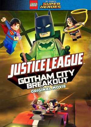 لگو: عدالت جویان Lego DC Comics Superheroes: Justice League – Gotham City Breakout