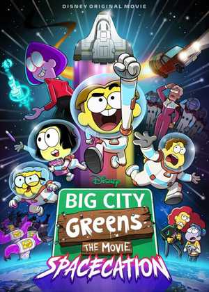 شهر بزرگ گرین ها Big City Greens the Movie