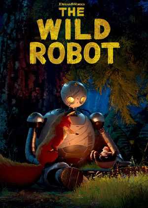 ربات وحشی The Wild Robot