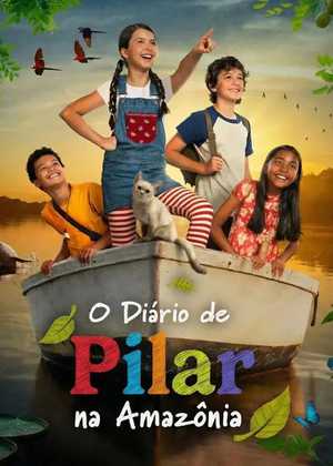 ماجراهای پیلار در آمازون Pilar's Diary in the Amazon