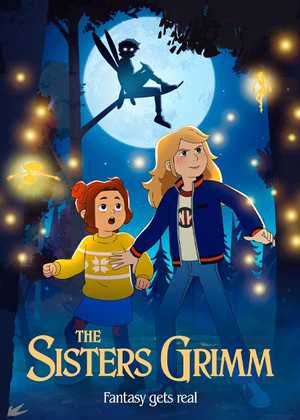 خواهران گریم The Sisters Grimm