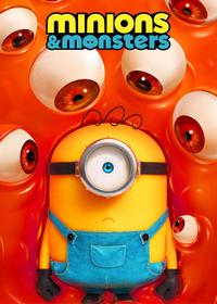مینیون ها و هیولاها Minions & Monsters