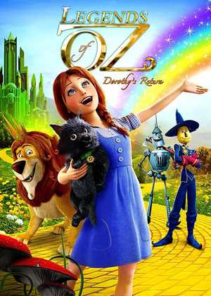 شهراُز: بازگشت دوروتی Legends of Oz: Dorothy's Return
