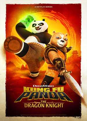پاندای کونگ فو کار : شوالیه اژدها Kung Fu Panda : The Dragon Knight