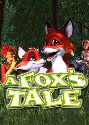 روباه کوچولو A Fox's Tale