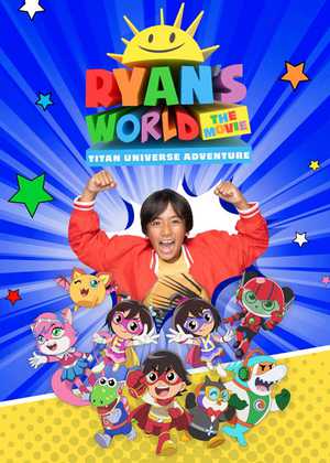 دنیای رایان Ryan's World the Movie
